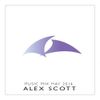 Mixtape May 2014 - Alex Scott