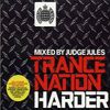 Trance Nation Harder - Mixed by Judge Jules (Cd2)