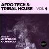 Afro Tech & Tribal House Mix #4