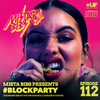 Mista Bibs - #BlockParty Episode 112 (Current R&B & Hip Hop) Insta Story the mix at @MistaBibs