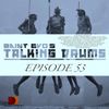Saint Evo's Talking Drums Ep. 53 [Drums Radio Show]