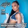 Mista Bibs - #Blockparty Episode 161 (Headie One, AJ Tracey, Wiz Khalifa, Tyga, Lil Tecca, Wstrn)