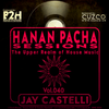 B2H & CUZCO Pres HANAN PACHA - The Upper Realm of the House Music - Vol.040 May 2020