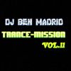 DJ BEN MADRID - Trance-Mission Vol.11