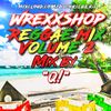 Reggae mix Volume 2 - Q of The Wrexxshop (island reggae, throwback)
