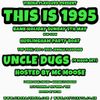 Uncle Dugs Vibena Flavours THIS IS 1995 promo mix