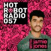 Hot Robot Radio 057