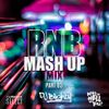 #RNBMashUp Part.03 // R&B, Hip Hop, Dancehall & U.K. // Instagram: djblighty