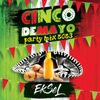 DJ EkSeL - Cinco De Mayo Mix (2023)