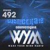 Cosmic Gate - WAKE YOUR MIND Radio Episode 492