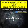 Hyper Reality Radio 216 – XLS 2023 Review part 1