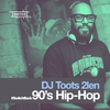 DJ Toots 2len /// 90's Hip-Hop 02 /// Nas, Pharcyde, Mobb Deep, The Roots, Pete Rock and CL Smooth