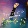 The Premix Episode 16 - January 24th 2020 - Pop / Hip Hop / EDM / Dance / Throwbacks / Old School
