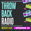 Throwback Radio #21 - DJ CO1 (R&B Party Mix)