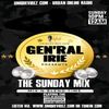 Gen'ral Irie - Sunday Mix 26 05 19