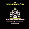 Saturn Death Cult pt.1 7|20|15