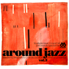 AROUND JAZZ VOL.3 - GONESTHEDJ JOINT VENTURE #13 (Soulitude Music X JazzCat)