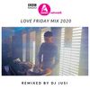 Love Friday Mix - BBC Asian Network 2020 - Bhangra, Bollywood, R&B, Garage