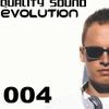 Quality Sound Evolution 004 (26-08-2014)