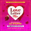 DJ STOPPA - LOVE LETTER MIX