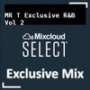 Exclusive R&B Mix Vol 2