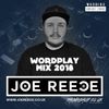Wordplay Mix 2018 - Joe Reece