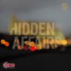 ++ HIDDEN AFFAIRS | mixtape 1650 ++