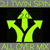 All Over Mix 2.0 -  Pop, Top 40, Hip Hop, 80's, 90's and nothing but popular hits!