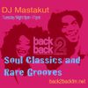 Soul Classics and Rare Grooves: DJ Mastakut on Back2Backfm.net 2019/02/26
