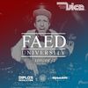 FAED University Episode 12 featuring DJ Vice - 7.4.18