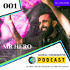 Global Underground Podcastt EP.001  Mr HeRo