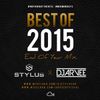 @DJSTYLUSUK  X  @DJARVEE - Best Of 2015 End Of Year Mixtape