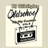 DJ GlibStylez - Oldschool Hip Hop Essentials Vol.6