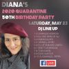 Diana's 2020 Quarantine 50 Birthday Party Mix