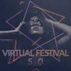 Virtual Festival 5.0