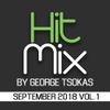 Hit Mix By George Tsokas 2018 September 2018 Vol.1