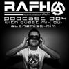 RAFH Podcast :: Episode 004 :: Guest mix by ALCHEMIST HIM