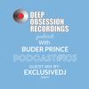 Deep Obsession Recordings Podcast 103 with Buder Prince Guest Mix By Exclusivedj