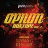 Opium Saturdays x Pam Pams Promo Mix Vol .1 (Ft DJ Benny G & DJ Subz)