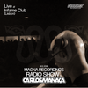 Magna Recordings Radio Show by Carlos Manaça #03 2019 | Live at Infame Club (Lisbon) Portugal