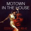 Motown In The House - Essential Dance Mix 43