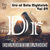 Deadite Radio - Vol 9 Live at Beta Nightclub - Denver, CO - 2hr opening set for Barbuto 11/19/17