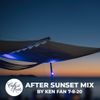Café del Mar After Sunset Mix by Ken Fan (7·8·2020)