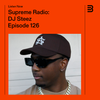 Supreme Radio EP 126 - DJ Steez
