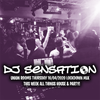 UNION ROOMS THURSDAY SESSIONS 16/04/2020 THIS WEEK DJ Sensation Brings All Things HOUSE & PARTY