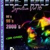 ECHENIQUE MIX - RETROSPECTIVA Megamix Vol. 16 (XXL Edition) [Video Version] [80s90s2000s Club Hits]