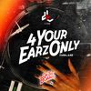 DJ Lord - 4 Your Earz Only (Volume 13)