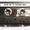 Rock en tu Idioma Mix Vol 1