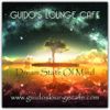 Guido's Lounge Cafe Broadcast 0293 Dream State Of Mind (20171013)