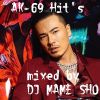 AK-69 Hit's 2020 mixed by DJ MameSho